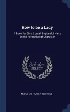 How to be a Lady - Newcomb, Harvey