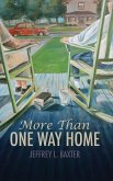 More Than One Way Home