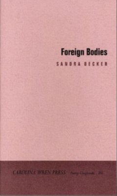 Foreign Bodies - Becker, Sandra