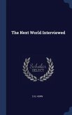 The Next World Interviewed