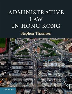 Administrative Law in Hong Kong - Thomson, Stephen