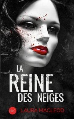 La Reine des neiges - MacLeod, Laura