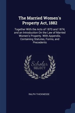 The Married Women's Property Act, 1882