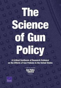 The Science of Gun Policy - Rand Corporation
