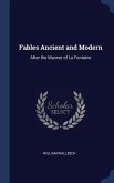 Fables Ancient and Modern