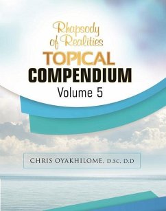 Rhapsody of Realities Topical Compendium-Volume 5 - Oyakhilome, Chris