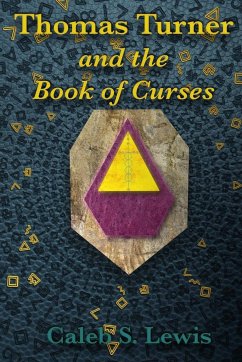 Thomas Turner and the Book of Curses (Paperback) - Lewis, Caleb