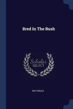 Bred In The Bush - Gould, Nat