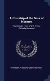 Authorship of the Book of Mormon: Psychologic Tests of W.F. Prince Critically Reviewed