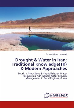 Drought & Water in Iran: Traditional Knowledge(TK) & Modern Approaches