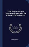 Collective Data on the Treatment of Sewage by the Activated Sludge Process