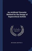 An Artificial Viscosity Method for the Design of Supercritical Airfoils