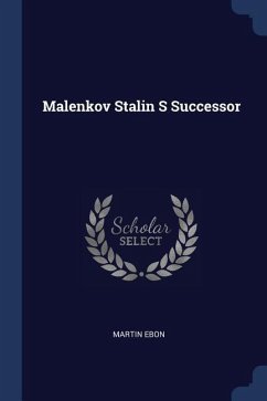 Malenkov Stalin S Successor - Ebon, Martin