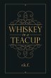 Whiskey in a Teacup - Bild 1