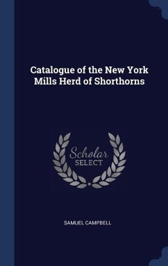 Catalogue of the New York Mills Herd of Shorthorns