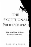 The Exceptional Professional