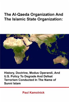 The Al-Qaeda Organization And The Islamic State Organization - Kamolnick, Paul