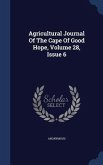 Agricultural Journal Of The Cape Of Good Hope, Volume 28, Issue 6