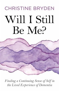 Will I Still Be Me? - Bryden, Christine
