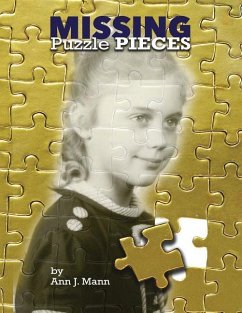 Missing Puzzle Pieces - Mann, Ann J.