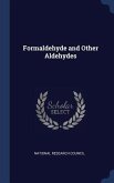 Formaldehyde and Other Aldehydes Formaldehyde and Other Aldehydes