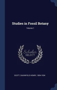 Studies in Fossil Botany; Volume 1