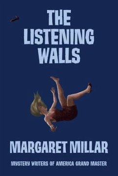 The Listening Walls - Millar, Margaret