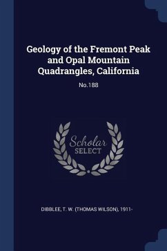 Geology of the Fremont Peak and Opal Mountain Quadrangles, California: No.188