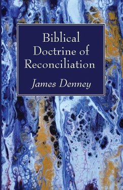 Biblical Doctrine of Reconciliation