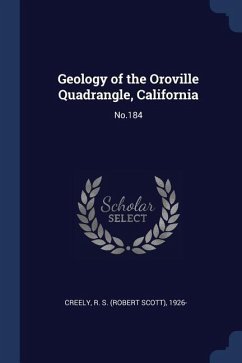Geology of the Oroville Quadrangle, California: No.184