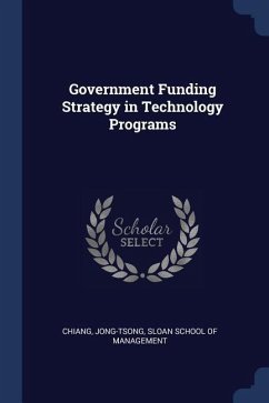 Government Funding Strategy in Technology Programs - Chiang, Jong-Tsong