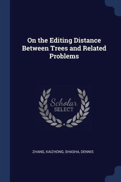 On the Editing Distance Between Trees and Related Problems