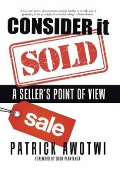 Consider It Sold - Awotwi, Patrick