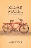 Zegar Mazel: It All Started in 1951 Volume 1