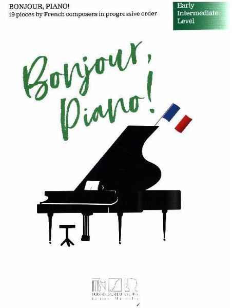 Bonjour, piano ! - English version, Klavier Bonjour, piano ! - English version, Klavier