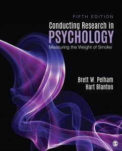 Conducting Research in Psychology - Pelham, Brett W; Blanton, Hart C