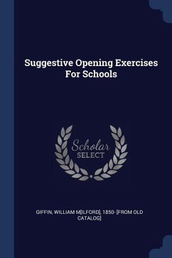 Suggestive Opening Exercises For Schools
