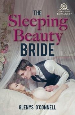 The Sleeping Beauty Bride - O'Connell, Glenys