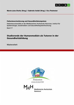 Studierende der Humanmedizin als Tutoren in der Gesundheitsbildung (eBook, PDF) - Thalmeier, Eva