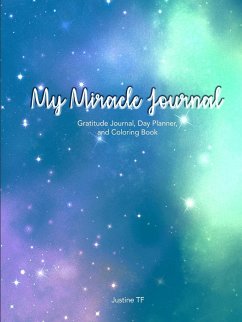 My Miracle Journal - Tf, Justine