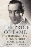 The Price of Fame: The Biography of Dennis Price