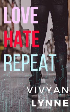 Love Hate Repeat (eBook, ePUB) - Lynne, Vivyan