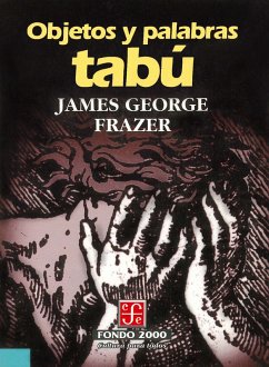 Objetos y palabras tabú (eBook, ePUB) - Frazer, Sir James George