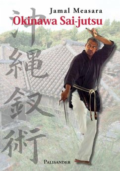 Okinawa Sai-jutsu (eBook, ePUB) - Measara, Jamal