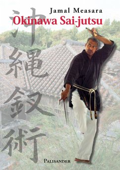 Okinawa Sai-jutsu (eBook, ePUB) - Measara, Jamal