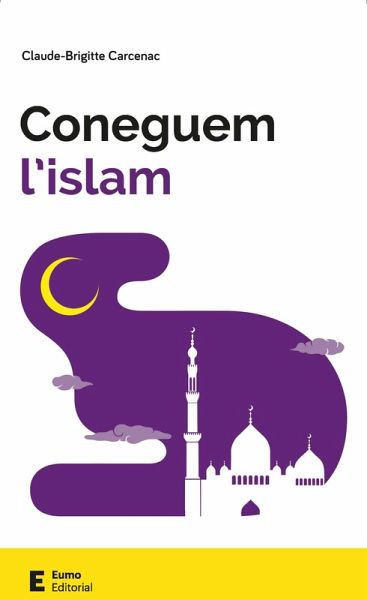 Coneguem l'islam (eBook, ePUB) Coneguem l'islam (eBook, ePUB)
