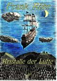 Kristalle der Lüfte (eBook, ePUB)