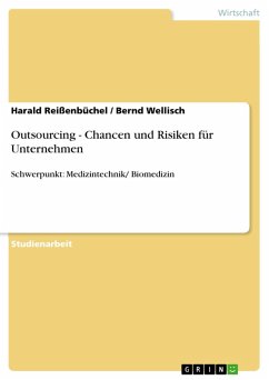 Outsourcing - Chancen und Risiken für Unternehmen (eBook, ePUB) - Reißenbüchel, Harald; Wellisch, Bernd