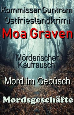 Kommissar Guntram Ostfrieslandkrimis - Sammelband 1 (eBook, ePUB) - Graven, Moa
