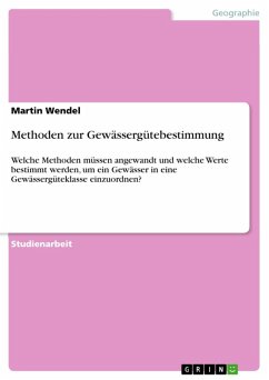 Methoden zur Gewässergütebestimmung (eBook, ePUB) - Wendel, Martin